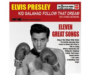 Elvis Presley - Kid Galahad Follow That Dream - part one & two - 2 CD 2