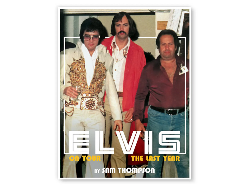 Elvis Presley - On Tour The Last Year - Sam Thompson - Booklet