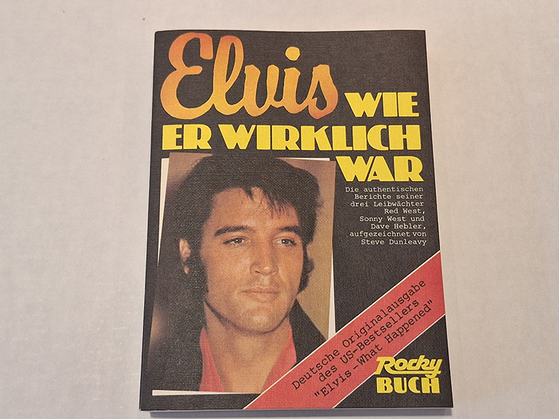Elvis Presley - Wie Er Wirlich War - Elvis What Happened in German