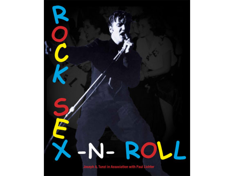 Elvis Presley - Rock Sex And Roll - Book - J.A.T Tunzi