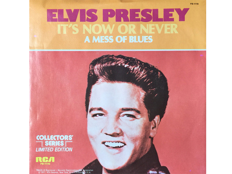 Elvis Presley - It's Now Or Never - A Mess Of Blues - 45 RPM
