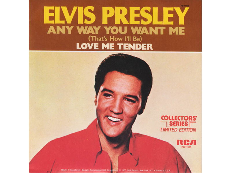 Elvis Presley - Love Me Tender - Anyway You Want Me - 45 RPM