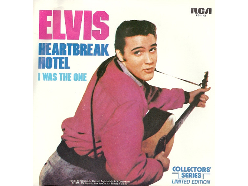 Elvis Presley - Heartbreak Hotel - I Was The One - 45 RPM