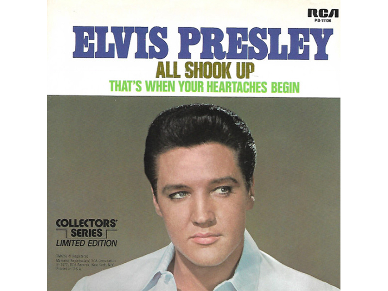 Elvis Presley - All Shook Up - That's When Your Heartaches Begin - 45 RPM