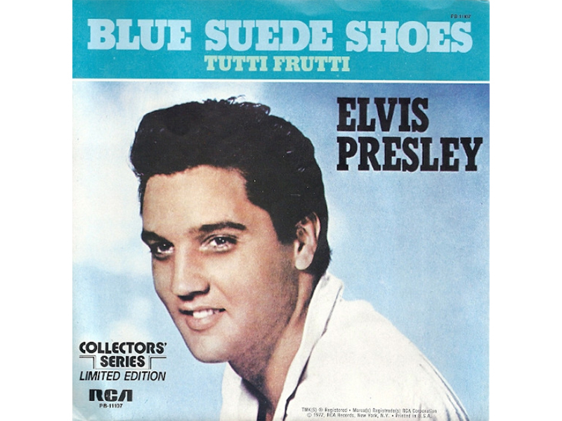 Elvis Presley - Blue Suede Shoes - Tutti Frutti - 45 RPM