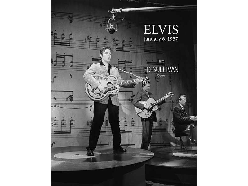 Elvis Presley - January 6 1957 Third Ed Sullivan Show - book - P. Bellard
