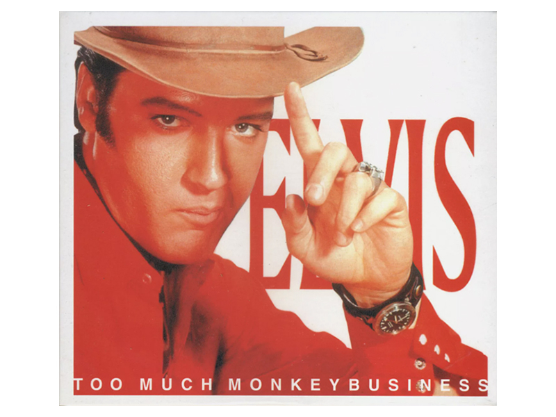 Elvis Presley - Too Much Monkey Business - FTD - Follow That Dream CD