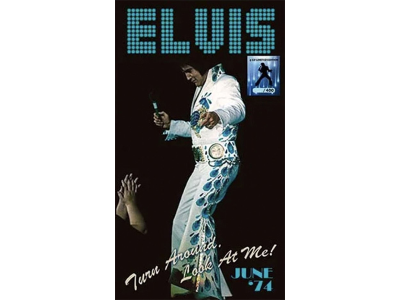 Elvis Presley - Turn Around Look At Me June 74 - 4 CD